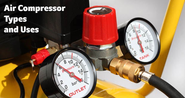 Air Compressor Types and Uses