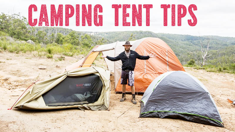 Tent Tips (Must Read To Keep Your Tent Workable)